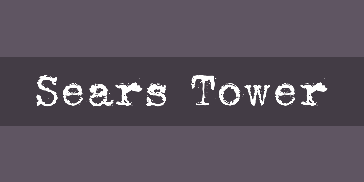Font Sears Tower